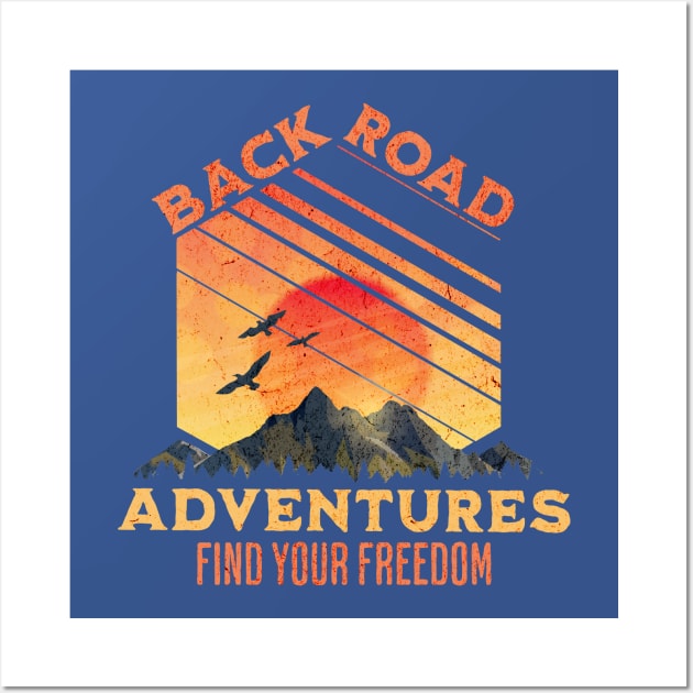 Find Your Freedom Wall Art by The Jackalope Clothing Co.